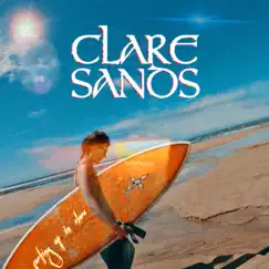 Surfing Up in Clare - Single by Clare Sands album reviews, ratings, credits