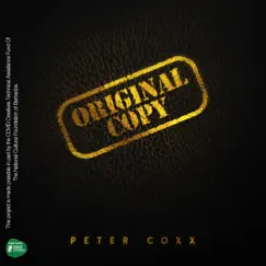 The Original Copy by Peter Coxx album reviews, ratings, credits