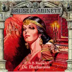 Folge 14: Die Blutbaronin by Gruselkabinett album reviews, ratings, credits