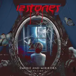 Smoke and Mirrors Volume 1 - EP by 12 Stones album reviews, ratings, credits