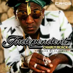 Independent - Single by Charly Black album reviews, ratings, credits