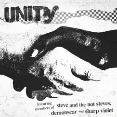 Unity (feat. Sharp Violet & DemonScar) - Single by Steve and the Not Steves album reviews, ratings, credits