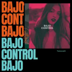 Bajo Control Song Lyrics