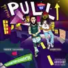 Pull Up (Slaughter Ya Daughter) [feat. Spiritxiii] - Single album lyrics, reviews, download
