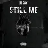 Still Me - Single album lyrics, reviews, download