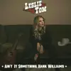 Ain't It Something, Hank Williams album lyrics, reviews, download