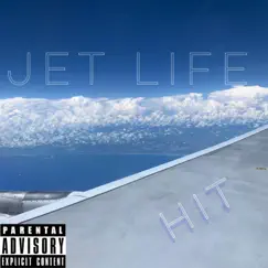 Jet Life - Single by Hit album reviews, ratings, credits