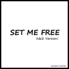 Set Me Free Song Lyrics