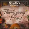 Songs of Thanksgiving & Praise Volume 1 album lyrics, reviews, download