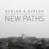 New Paths - EP album lyrics, reviews, download