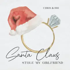 Santa Claus Stole My Girlfriend Song Lyrics