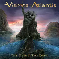 The Deep & The Dark by Visions of Atlantis album reviews, ratings, credits