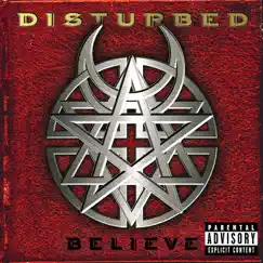 Believe by Disturbed album reviews, ratings, credits