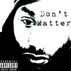 Don't Matter Song Lyrics
