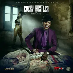 Every Hustler - Single by Vybz Kartel album reviews, ratings, credits