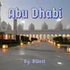 Abu Dhabi - Single album lyrics, reviews, download
