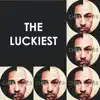 The Luckiest (Piano Acoustic) - Single album lyrics, reviews, download