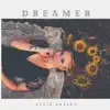 Dreamer - Single album lyrics, reviews, download