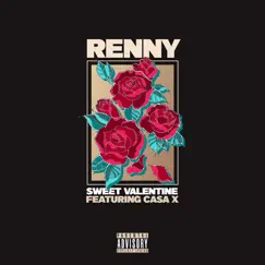 Sweet Valentine (feat. CASA X) - Single by Renny album reviews, ratings, credits