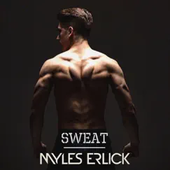 Sweat - Single by Myles Erlick album reviews, ratings, credits