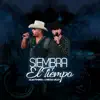 Siembra el Tiempo (En Vivo) - Single album lyrics, reviews, download