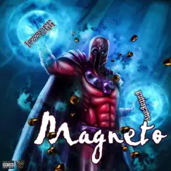 Magneto (feat. ButtaBaby) Song Lyrics