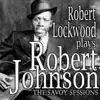 Robert Lockwood Plays Robert Johnson - EP album lyrics, reviews, download