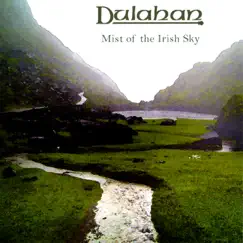Mist of the Irish Sky by Dulahan album reviews, ratings, credits