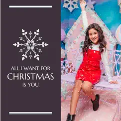All I Want For Christmas Is You - Single by Isabella Gibson album reviews, ratings, credits