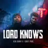 Lord Knows (feat. Corey Paul) - Single album lyrics, reviews, download