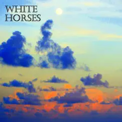 Sound of Sea - Single by White Horses album reviews, ratings, credits