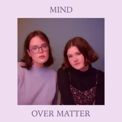 Mind Over Matter Song Lyrics