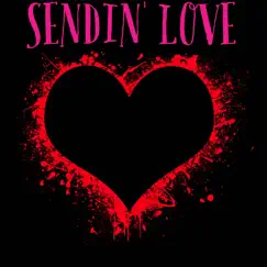 Sendin' Love by Zachary Bryner album reviews, ratings, credits