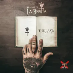 La BESTia: The Last, Pt. 1 - EP by Almighty album reviews, ratings, credits