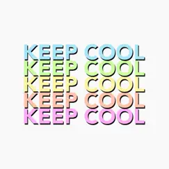 Keep Cool - EP by My Friends' Secrets album reviews, ratings, credits
