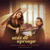 Atât De Aproape (PAX Paradise Auxiliary Remix) - Single album lyrics, reviews, download