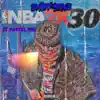 NBA 2k30 (feat. Kartel Mal) - Single album lyrics, reviews, download