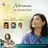 Nirvana (feat. Rupankar, Manomay Bhattacharya & Raghab) album lyrics, reviews, download