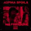 No Pressure album lyrics, reviews, download