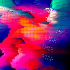 My Side This Side Song Lyrics