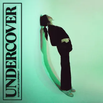Undercover - Single by Gabrielle Current album download