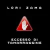 Eccesso di Tamarraggine - Single album lyrics, reviews, download