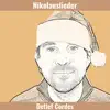 Nikolauslieder - EP album lyrics, reviews, download