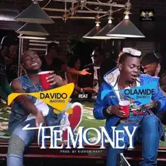 The Money (feat. Olamide) - Single by Davido album reviews, ratings, credits