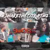 #Shakethecity, Pt. 2 - Single album lyrics, reviews, download