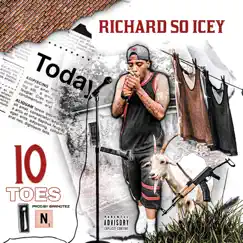 10 Toes In by Richard So Icey album reviews, ratings, credits