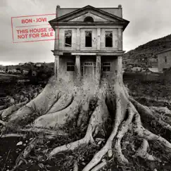 This House Is Not For Sale by Bon Jovi album reviews, ratings, credits