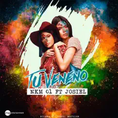 Tu Veneno (feat. Josiel) Song Lyrics