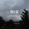 Poise - Single album lyrics, reviews, download
