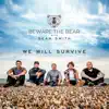 We Will Survive - EP album lyrics, reviews, download